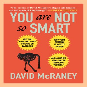 cover image of You Are Not So Smart